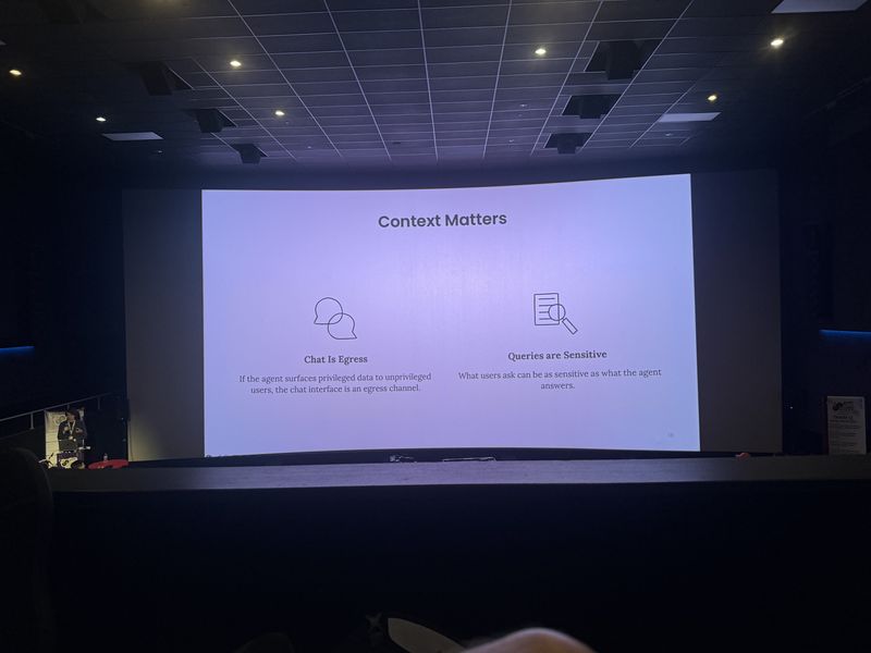 Slide: Context Matters explains that the chat interface can be an egress channel and that user queries may be as sensitive as agent answers
