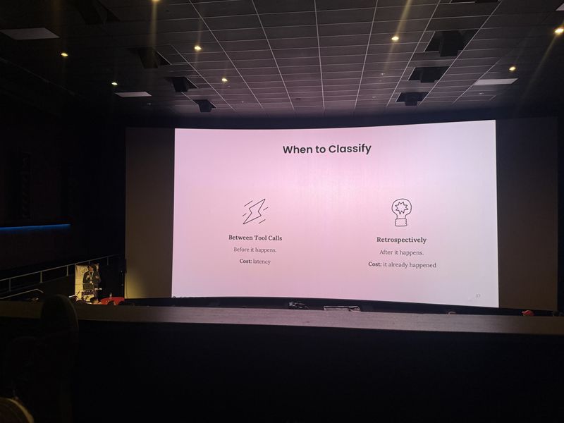 Slide: When to Classify compares classifying between tool calls for prevention at latency cost versus classifying retrospectively after the action